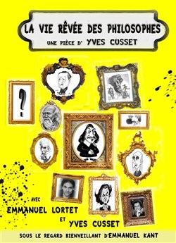 Affiche de La vie rêvée des philosophes