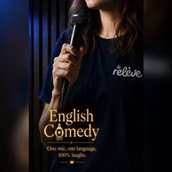 Affiche de La Relève Comedy Club : English Comedy