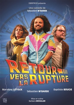Affiche de Retour vers la rupture