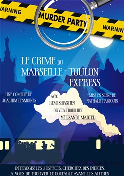 Affiche de Murder party : le crime du Marseille Toulon express