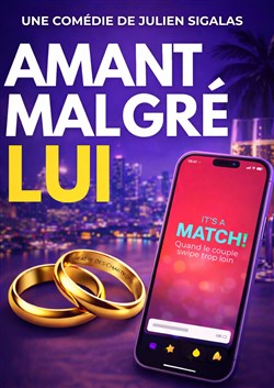 Affiche de Amant malgré lui