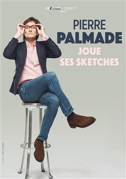 Affiche de Pierre Palmade dans Pierre Palmade joue ses sketchs