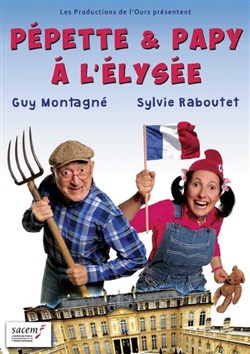 Affiche de Pépette & Papy à l'Elysée