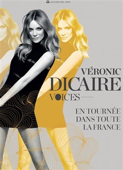 Affiche de Véronic Dicaire dans Voices