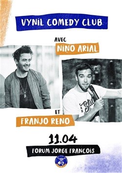 Affiche de Le Vynil Comedy Club fait son show avec Franjo & Nino Arial
