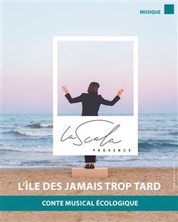 Affiche de L'Île des jamais trop tard
