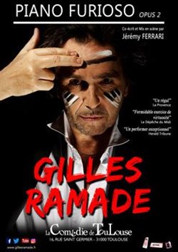 Affiche de Gilles Ramade dans Piano Furioso opus 2