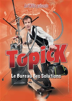 Affiche de Topick dans Le bureau des solutions