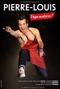Affiche de Pierre-Louis dans Papa moderne ?
