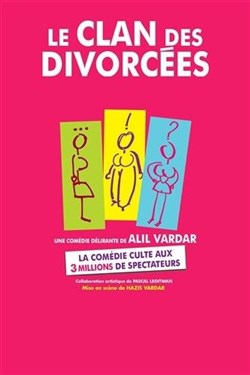 Affiche de Le clan des divorcées | Avec Alil Vardar