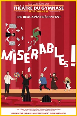 Affiche de Misérables !