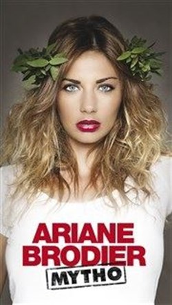 Affiche de Ariane Brodier dans Mytho