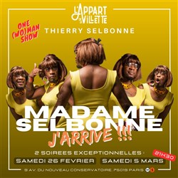 Affiche de Madame Selbonne dans J'arrive !