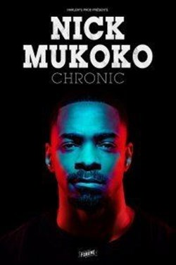 Affiche de Nick Mukoko dans Chronic