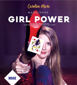 Affiche de Caroline Marx dans Girl Power