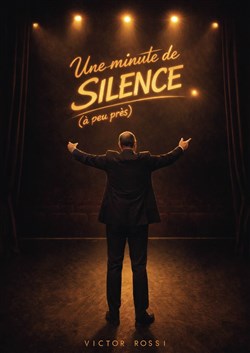 Affiche de Victor Rossi dans Une minute de silence