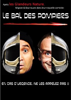 Affiche de Les Glandeurs nature dans Le bal des pompiers
