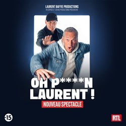Affiche de Laurent Baffie
