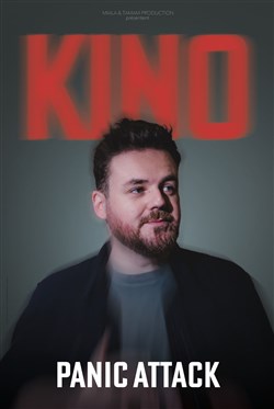 Affiche de Kino dans Panic Attack