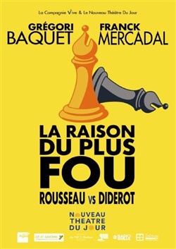 Affiche de La raison du plus fou