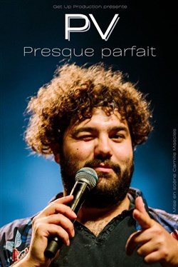 Affiche de PV dans Presque Parfait