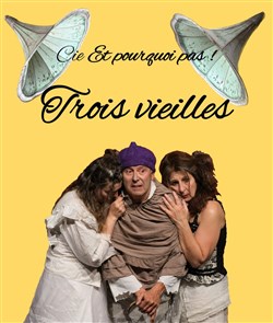 Affiche de Trois Vieilles