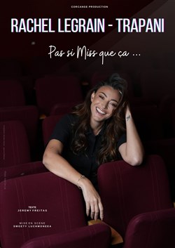 Affiche de Rachel Legrain-Trapani dans Pas si Miss que ça