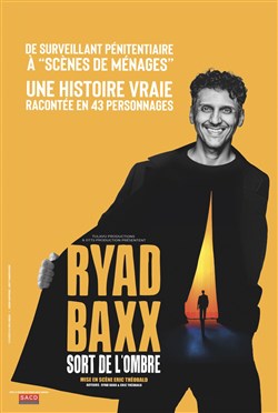 Affiche de Ryad Baxx sort de l'ombre