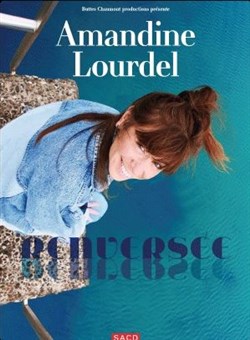 Affiche de Amandine Lourdel dans Renversée