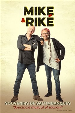 Affiche de Mike et Riké dans Souvenirs de saltimbanques