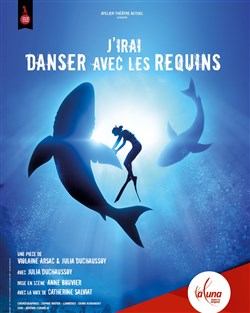 Affiche de J'irai danser avec les requins