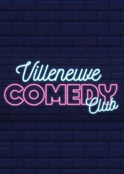 Affiche de Le show Villeneuve Comedy Club