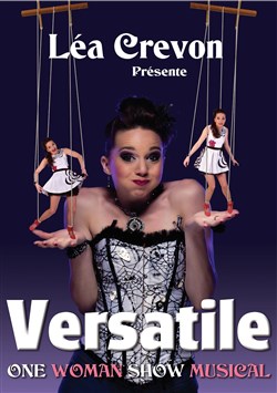 Affiche de Léa Crevon dans Versatile One Woman Show Musical