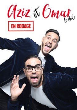 Affiche de Aziz et Omar | Le duo en rodage