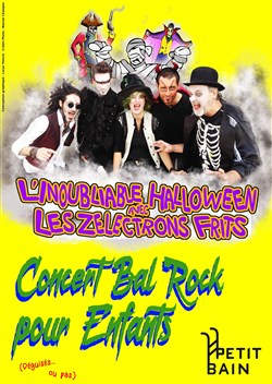 Affiche de L'inoubliable Halloween avec Les Zélectrons Frits