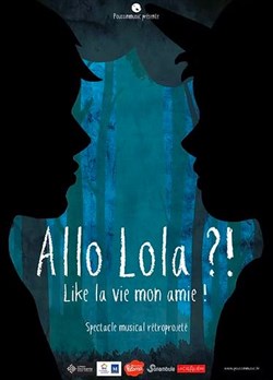 Affiche de Allo Lola ?!