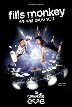 Affiche de Fills Monkey : We Will Drum You