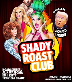 Affiche de Shady Roast Club #4 : Le Roast de Donald Trump
