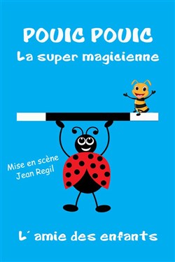 Affiche de Pouic Pouic la super magicienne