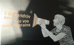 Affiche de L'alexandrin sera de vos contemporains