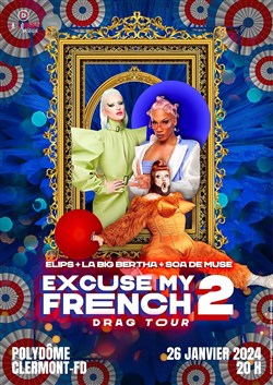 Affiche de Excuse my French 2