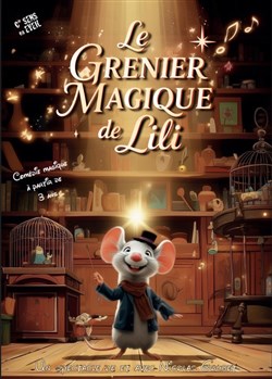 Affiche de Le grenier magique de Lili