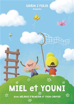 Affiche de Miel et Youni