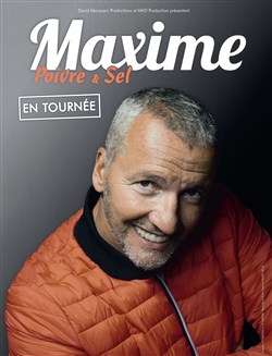 Affiche de Maxime dans Poivre et Sel