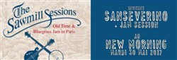 Affiche de The Sawmill Sessions invitent Sanseverino
