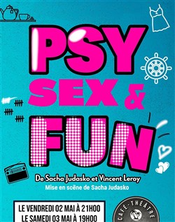 Affiche de Psy, Sex and Fun
