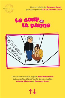 Affiche de Le Coup de la Panne