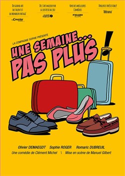 Affiche de Une semaine pas plus