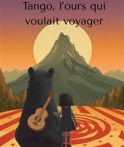 Affiche de Tango l'ours qui voulait voyager