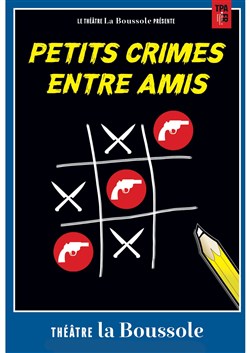 Affiche de Petits crimes entre amis